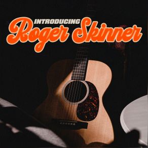 Download track Everything I Own Roger Skinner