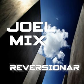 Download track No Señor Joel Mix