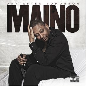 Download track Day After Tomorrow Maino