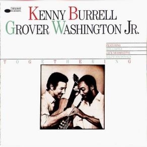 Download track Sails Of Your Soul Kenny Burrell, Grover Washington, Jr.