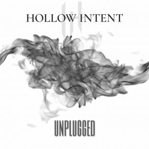 Download track Welcome To The Dead (Acoustic) Hollow Intent