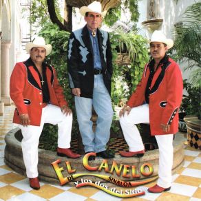 Download track Y Porque No Llorar El Canelo De Sinaloa