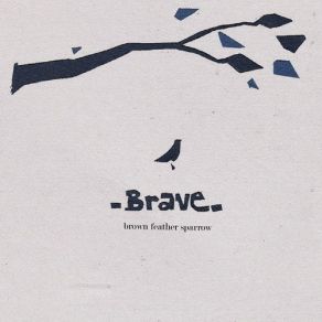 Download track Reprise Brown Feather Sparrow