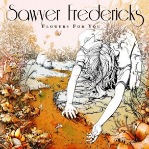 Download track Call It Good Sawyer Fredericks