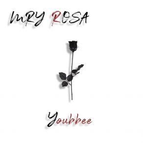 Download track Mry Rosa, Pt. 1 Youbbee