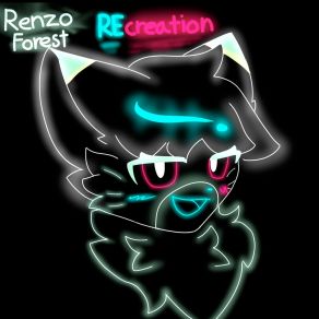 Download track Recreation Renzo Forest