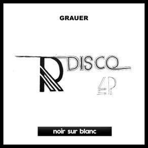 Download track R Disco Grauer