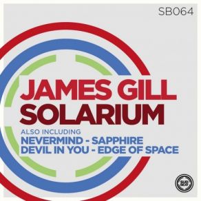 Download track Nevermind (Original Mix) James Gill