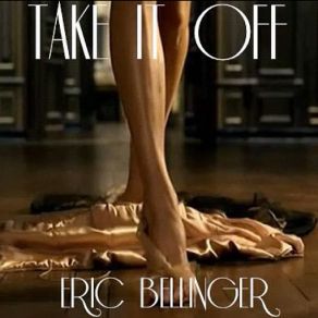 Download track Take It Off Eric Bellinger, Young Rook