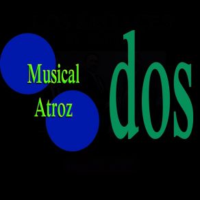 Download track Otra Temporada Musical Atroz