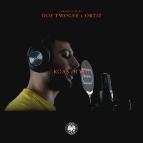 Download track ΓΥΡΑ Ortiz, Koas, Dof Twogee