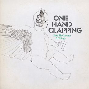 Download track Soily (One Hand Clapping Sessions) Paul McCartney, The Wings