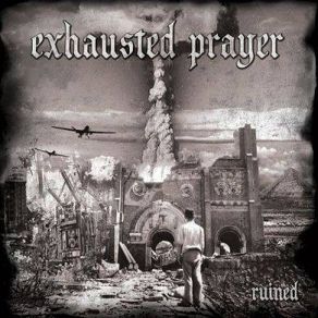 Download track Downturn Exhausted Prayer