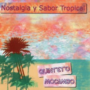 Download track Nuestra Cita Quinteto Mocambo