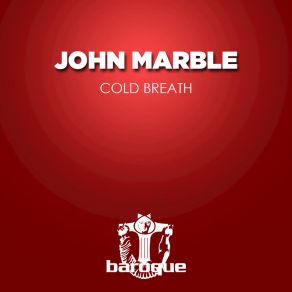 Download track Cold Breath John Marble