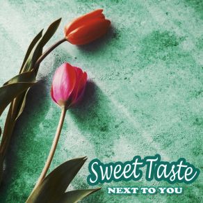 Download track My Place Is You Sweet Taste