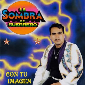 Download track Entre Copas La Sombra De Guerrero