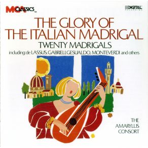 Download track Marenzio: Già Torna A Rallegrar L'Aria E La Terra The Amaryllis Consort