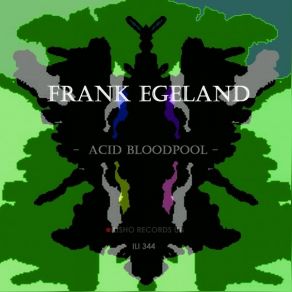 Download track Acid Bloodpool (Original Mix) Frank Egeland