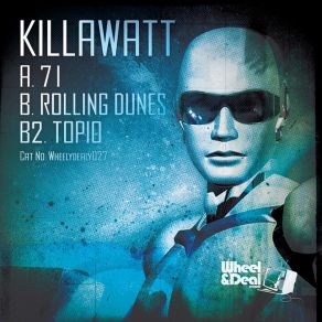 Download track 71 Killawatt