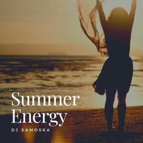 Download track Summer Vacations Dj Samoska