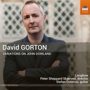 Download track Lachrymae Variations- Refrain Peter Sheppard, Stefan Östersjö, Longbow