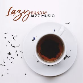 Download track Slow Start Of The Day Jazz Music ZoneThe Time, Relaxing Music