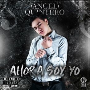 Download track Ahora Soy Yo Angel Quintero