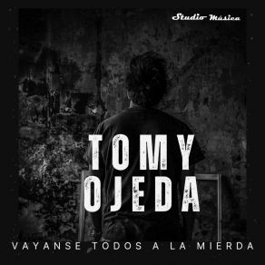 Download track Quiero Decir Tomy Ojeda