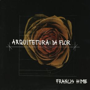 Download track A Invenção Da Rosa Francis Hime