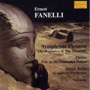 Download track 05 - D'apres Le Roman De La Momie - II. Fete Dans Le Palais Du Pharaon - Danse Grotesque De Bouffons Egyptiens Ernest Fanelli