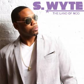 Download track True Or Not S. Wyte