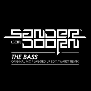 Download track The Bass Sander Van Doorn