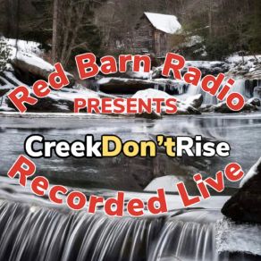 Download track Born To Die (Live) Creek Don't Rise