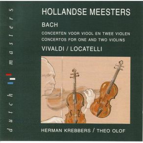 Download track 05. Locatelli - Introduttione In D-Dur, Op. 4 N. 5 Herman Krebbers, Theo Olof, Het Amsterdams Kamerorkest