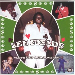 Download track Watch That Man Lee Fields