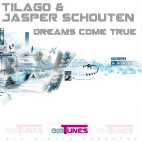 Download track Dreams Come True (Extended) Tilago