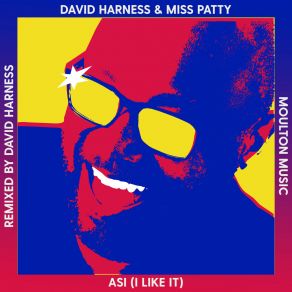 Download track ASI (I Like It) (Harness Bounce Mix) Miss Patty