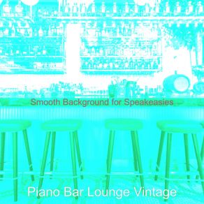 Download track Alluring Solo Piano Jazz - Vibe For Classy Bars Bar Lounge Vintage