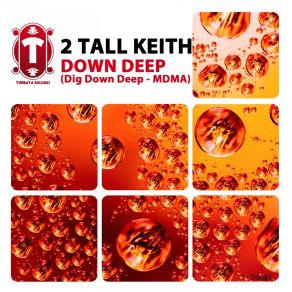 Download track MDMA 2 Tall Keith