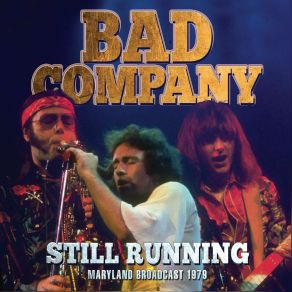 Download track Can't Get Enough Bad Company