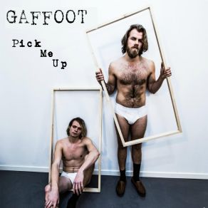 Download track Pick Me Up Gaffoot