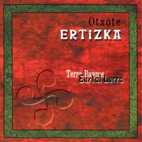 Download track Aldapeko (Chant Basque) Ochote Ertizka