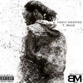 Download track What's Beef T-Wade