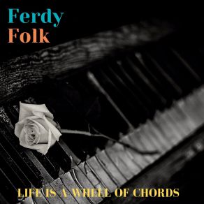 Download track Nobody Likes You Ferdy Folk