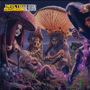 Download track Return Of The Shadows REBORN Infected Mushroom