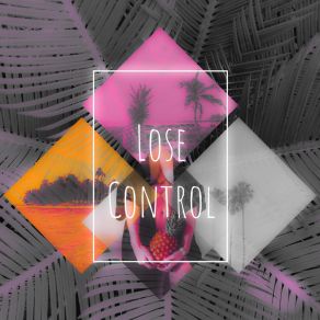 Download track Lose Control Orlando WadeM. O. E