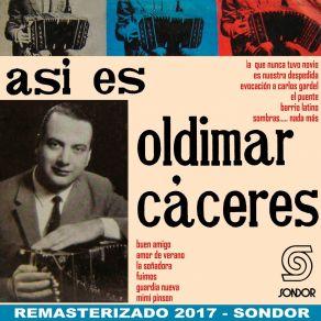 Download track Es Nuestra Despedida (Remasterizado 2017) Oldimar CáceresEdgar Ramos