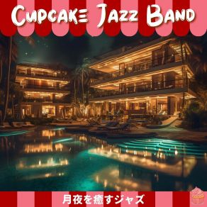 Download track Moonlit Sighs Drift Cupcake Jazz Band