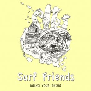 Download track You've Got To Know Surf Friends